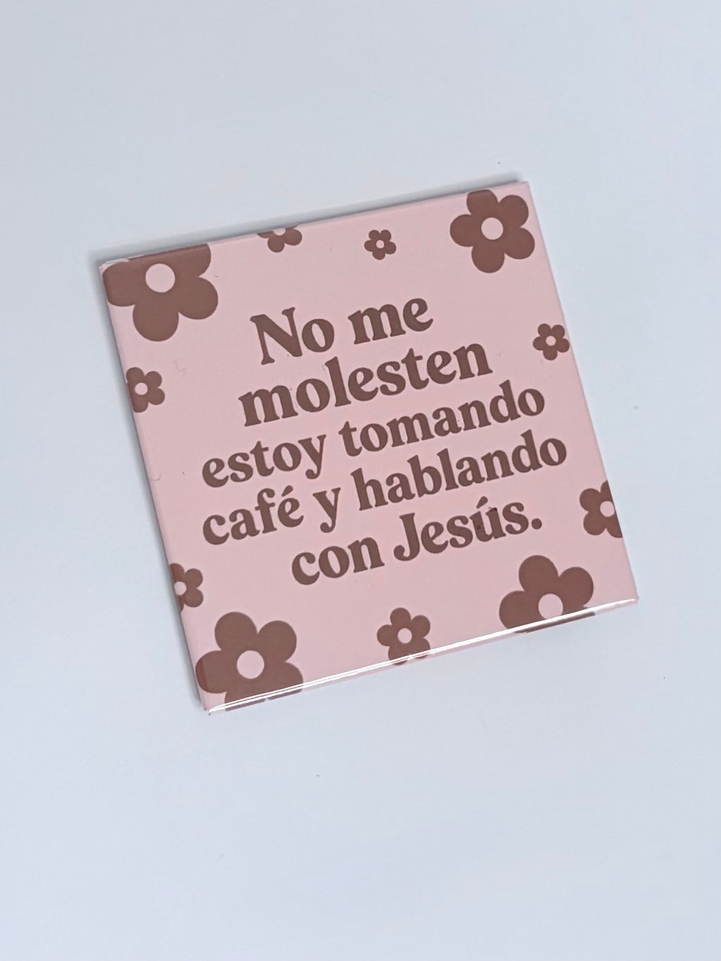 No me molesten